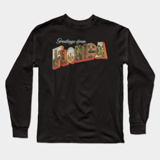 Greetings from Florida Long Sleeve T-Shirt